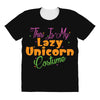 this is my lazy unicorn costume All Over Women's T-shirt