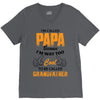 I'm Called Papa Because I'm Way Too Cool To Be Called Grandfather V-Neck Tee