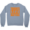 token's life matters Crewneck Sweatshirt