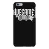 we came as romans iPhone 6 Plus/6S Plus Case