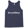 #nofilter Tank Top
