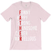meanings of father T-Shirt