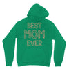 best mom ever Unisex Hoodie