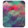 fuck you Mousepad