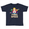 Final Space Toddler T-shirt
