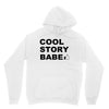 cool story bro Unisex Hoodie