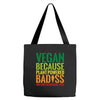 vegan because plant powered badiss was not an offical title Tote Bags