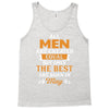 All Men Are Created Equal But Only The Best Are Born In May Tank Top