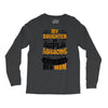 My Daughter Is Super Awesome Her Mom Long Sleeve Shirts
