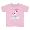 unicorns are born in june Toddler T-shirt