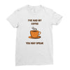 funny coffee Ladies Fitted T-Shirt