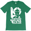 a woman's place is in the resistance T-Shirt