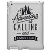 adventure calling and i must go woods ex iPad 3 and 4 Case