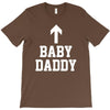 baby daddy funny new T-Shirt