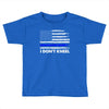 I Don't Kneel Toddler T-shirt