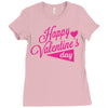 happy valentine's day Ladies Fitted T-Shirt