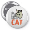 This Girl Loves Her Cat Pin-back button