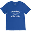i'm here because you broke something V-Neck Tee