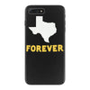 texas forever iPhone 7 Plus Case