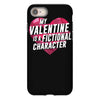 my valentine is a fictional character iPhone 8