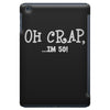 oh crap i'm 50 iPad Mini