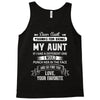 Dear Aunt, Thanks For Being My Aunt, Love, Your Favorite Tank Top