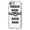 mooch nahi toh kuch nai iPhone 8