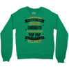 Super Cool Granddaughter Of A Freaking Awesome Pop Pop Crewneck Sweatshirt
