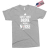 drink with a nurse Exclusive T-shirt