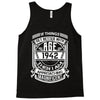 Things Better 1942 Age Approach Magnificent Tank Top