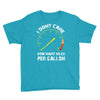 I Don't Care How Many Miles Per Gallon Youth Tee