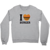 i love burger Crewneck Sweatshirt