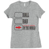 hall bad Ladies Fitted T-Shirt