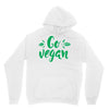 go vegan Unisex Hoodie