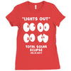 Lights Out, Total Solar Eclipse 08.21.2017 Ladies Fitted T-Shirt