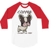 coffee makes me poop 3/4 Sleeve Shirt