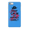 keep calm and where's carl tshirt the walking zombie tee apocalypes fu iPhone 7 Case