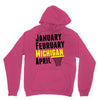 January February Michigan April - March Madness Basketball Unisex Hoodie
