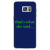 that&rsquo;s what she said t shirt the funny office tee Samsung Galaxy S7