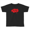 don't worry it's not mine Toddler T-shirt