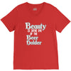 beauty is in the eye of the beer holder t shirt V-Neck Tee