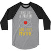 stay positive 3/4 Sleeve Shirt