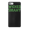 wicked smaht funny (2) iPhone 7 Case