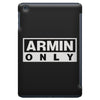 armin only iPad Mini