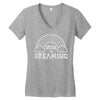 drunk on dreaming Women's V-Neck T-Shirt