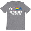 Stronger Together T-Shirt