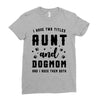 i have two titles aunt and dogmom and i rock them both Ladies Fitted T-Shirt