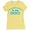 my favourite person is my dog Ladies Fitted T-Shirt