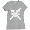 don't mess with the chef Ladies Fitted T-Shirt