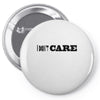 i don't care Pin-back button